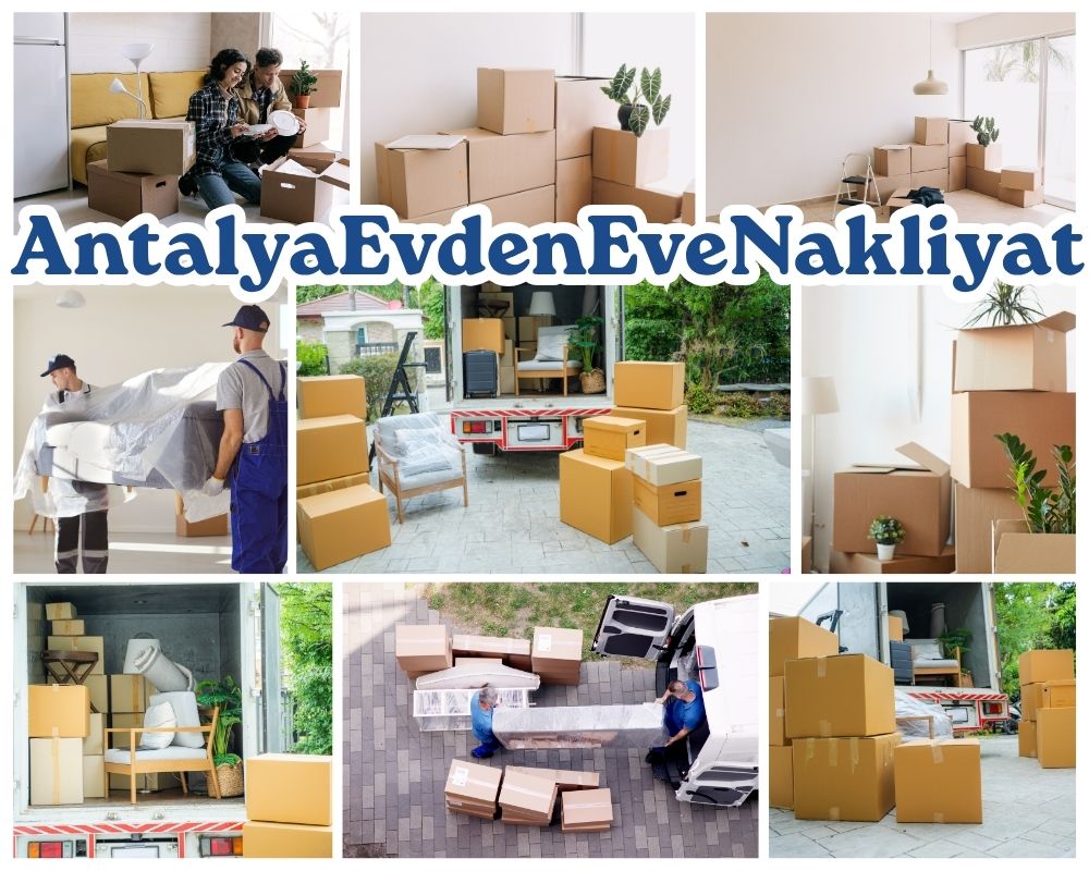 Antalya Çavdır Evden Eve Nakliye